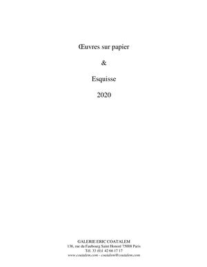 Oeuvres Sur Papier Et Esquisse 2020 Galerie Eric Coatalem