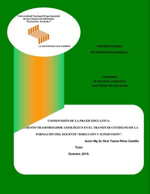 COSMOVISIÓN DE LA PRAXIS EDUCATIVA:  ELEMENTO TRASFORMADOR AXIOLÓGICO EN EL TRANSITAR COTIDIANO DE LA FORMACIÓN DEL DOCENTE