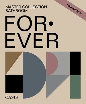 Oasis Italy Master Collection Bathroom Forever Highlights