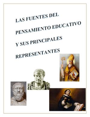 Las Fuentes De Los Pensamientos Educativos Y Sus Principales Representantes