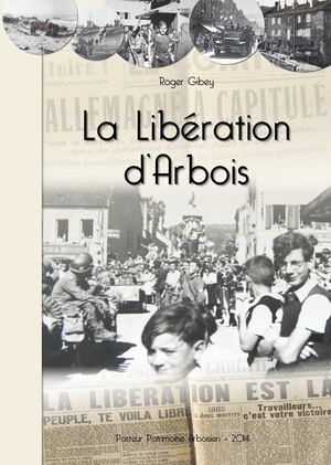 La Libération D'Arbois