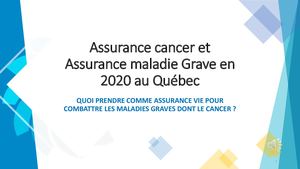 Assurance Cancer + Assurance maladies graves au Québec en 2020