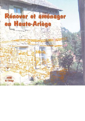 Rénover et aménager en Haute-Ariège