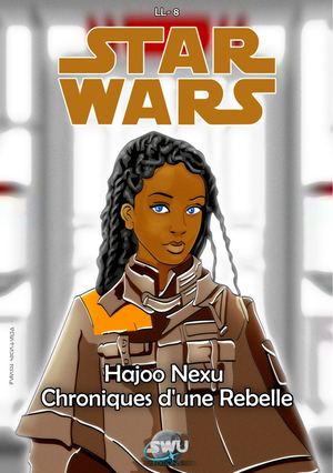 Hajoo Nexu - Chroniques d'une Rebelle