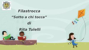 Filastrocca Sotto A Chi Tocca Rita Tulelli