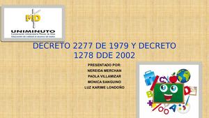 DECRETO 1278 Y 2279 POLÍTICAS EDUCATIVAS