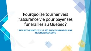 Funérailles au Québec: optez pour l'assurance vie pour couvrir vos frais de décès
