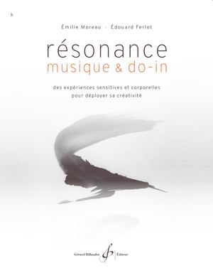 E. Moreau et E. Ferlet - Résonance - musique & do-in