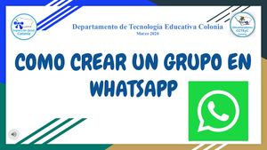 Como Crear Un Grupo En Whatsapp