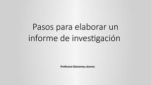Pasos Para Elaborar Un Informe De Investigación