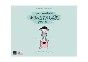 Yo Mataré Monstruos Por Ti Pdf · Versión 1 Pdf