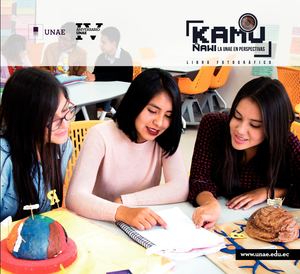 Kamu  Ñawi. La UNAE en perspectivas