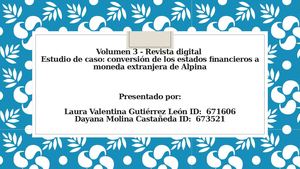 Alpina, Conversión A Moneda Extranjera