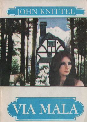 John Knittel Via Mala Pdf