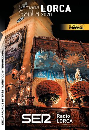 Guia de Semana Santa 2020 de Radio Lorca. Esdición especial.