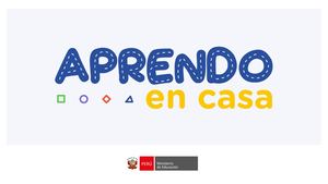 Aprendo En Casa Minedu 2020