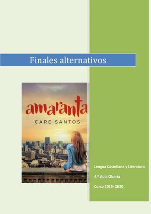 Amaranta, Final Alternativo, 4.º Ao