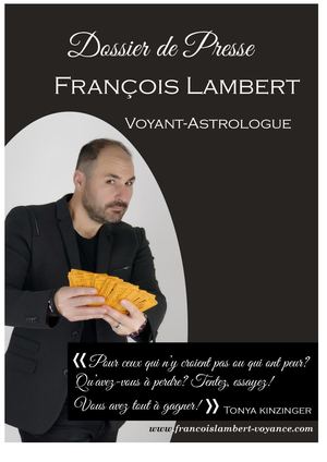 Dossier Presse François Lambert - Médium Astrologue