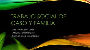 MODELOS DEL TRABAJO SOCIAL CON CASOS DE FAMILIA