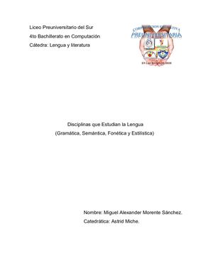 Disciplinas que Estudian la Lengua (Gramática, Semántica, Fonética y Estilistica)