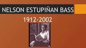 BIOGRAFIA NELSON ESTUPIÑAN BLASS