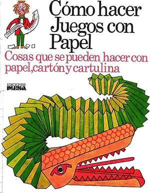 453823910 Como Hacer Juegos Con Papel Annabelle Curtis