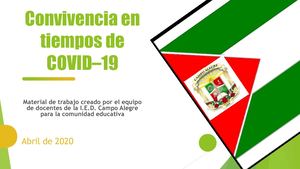 Convivencia En Tiempos De Covid – 19 IED Campo Alegre