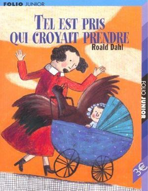 Tel Est Pris Qui Croyait Prendre Dahl,roald