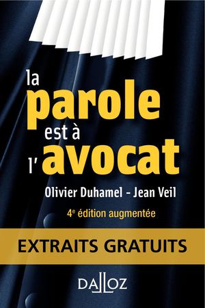Extraits La parole est à l'avocat