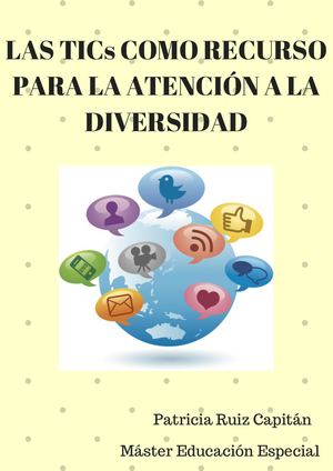Las Tics Como Recurso Para La Atención A La Diversidad