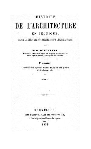 Histoire De L'architecture En Belgique Tome 1 1852