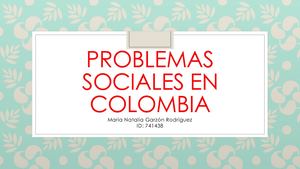 Problemas Sociales En Colombia
