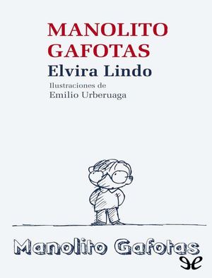 Manolito Gafotas Elvira Lindo
