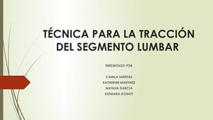 Técnica Para La Tracción Del Segmento Lumbar