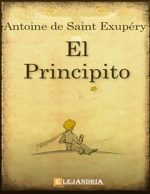 El Principito Antoine De Saint Exupery