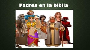 Ejemplos De Padres En La Biblia