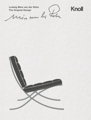 Knoll - Mies van der Rohe