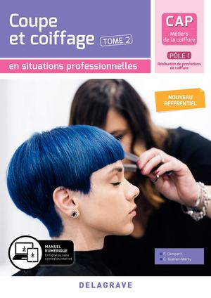 2020 - Coupe et Coiffage Tome 2 CAP Métiers de la coiffure - Feuilletage complet