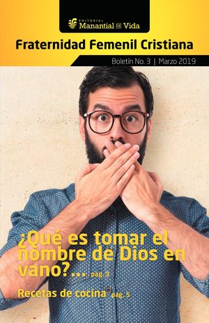 Boletin Femenil. 3. No Tomarás El Nombre En Vano