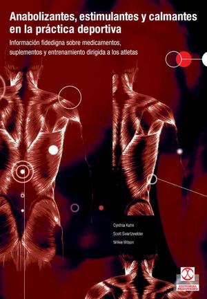 Anabolizantes Estimulantes Y Calmantes En La Practica Deportiva
