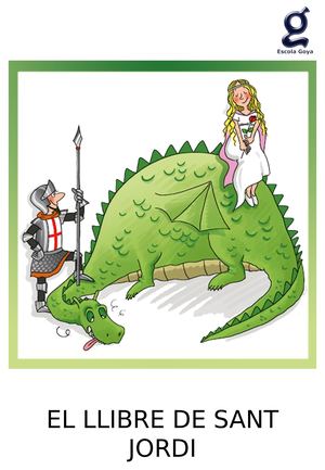 EL LLIBRE DE SANT JORDI DE CICLE SUPERIOR