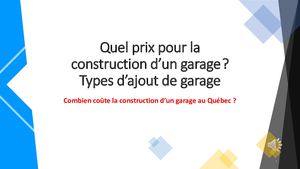 Prix pour la Construction d'un Garage au Québec - Prix, Types et soumissions