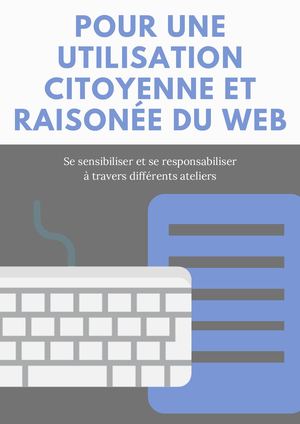 Manuel pour Une Utilisation Citoyenne Et Raisonée Du Web
