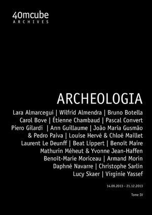 40mcube - Inventaire - Archeologia - Tome 4