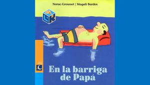 La Barriga De Papá