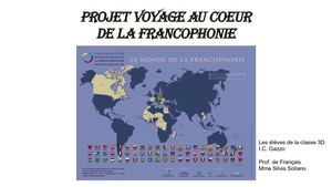 Classe 3D Voyage Au Coeur De La Francophonie
