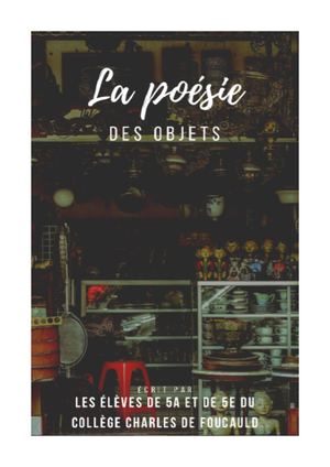 La poésie des objets