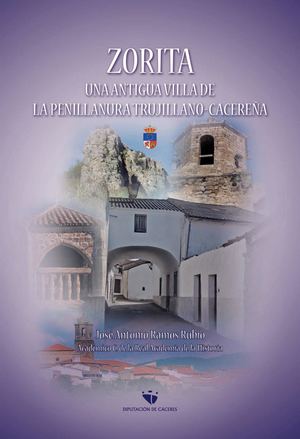 ZORITA Una antigua villa de la penillanura trujillano-cacereña