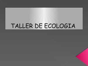 Actividades Taller De Ecologia (Semana 7)