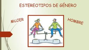 Presentación1 Estereotipos De Genero